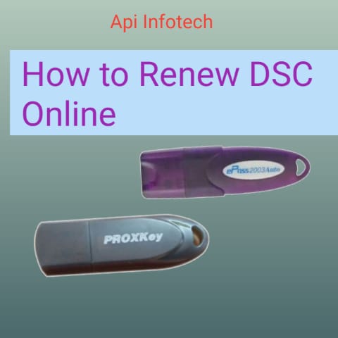 how to renew DSC Online