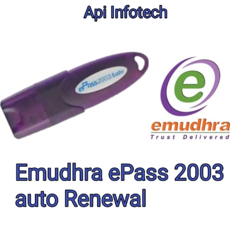 Emudhra epass2003 renewal Emudhra epass2003 renewal