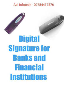 Digital Signature for Banks and Financial Institutions